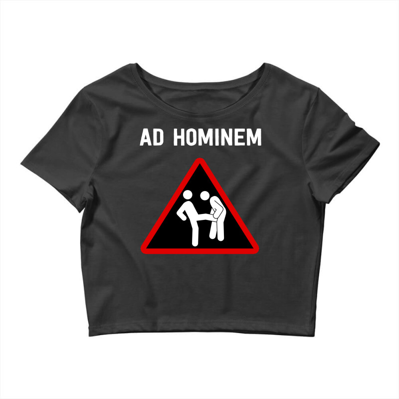 Ad Hominem   Fun Philosophy Logic Design Crop Top by tsenaadzorg | Artistshot