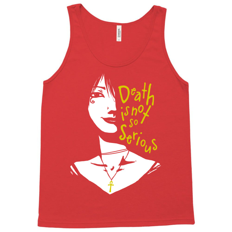 Death Is Not So Serious Tank Top by venooskafilav | Artistshot