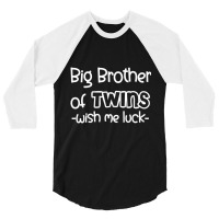 Kids Big Brother Of Twins   Promoted To Big Brothe 3/4 Sleeve Shirt | Artistshot