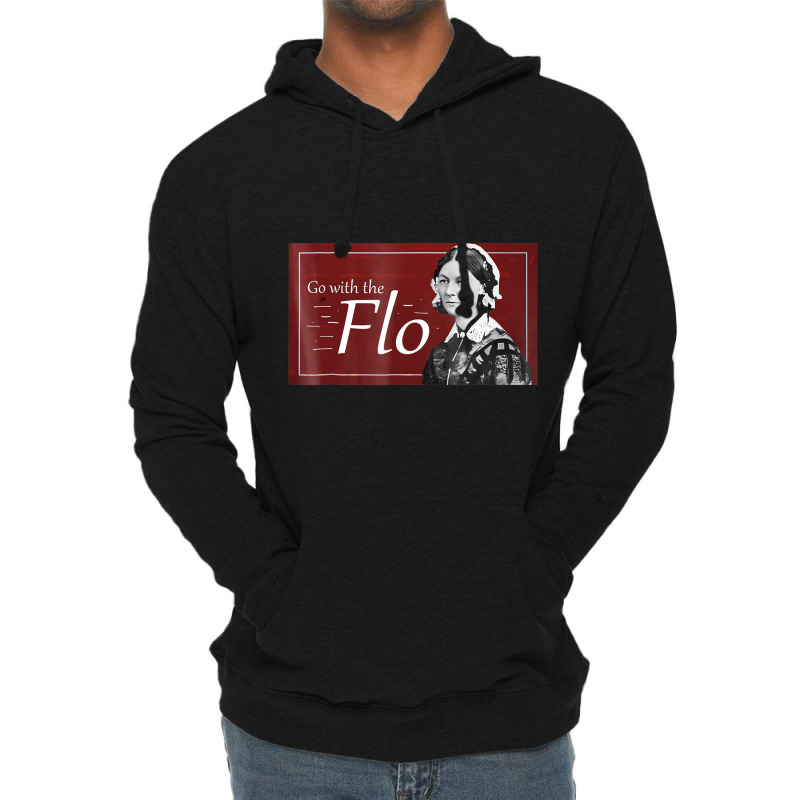 Go With The Humorous Flo Florence Nightingale Shir Lightweight Hoodie by dong | Artistshot