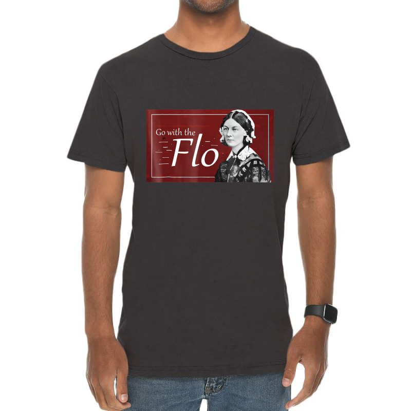 Go With The Humorous Flo Florence Nightingale Shir Vintage T-Shirt by dong | Artistshot