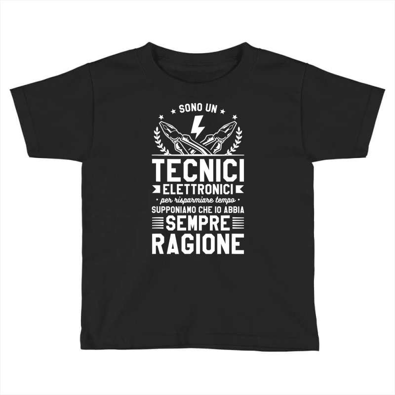 They Are An Electronic Technicians To Save Time T Toddler T-shirt by voutsro | Artistshot