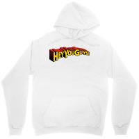 Hey You Guys! Unisex Hoodie | Artistshot