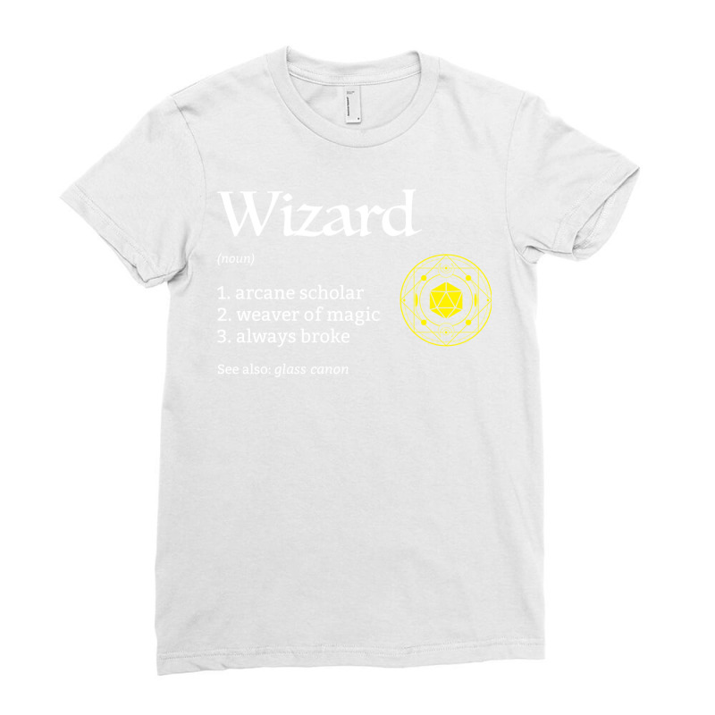 D&d Wizard Class Definition For Dungeons And Drago Ladies Fitted T-Shirt by raizagretich | Artistshot