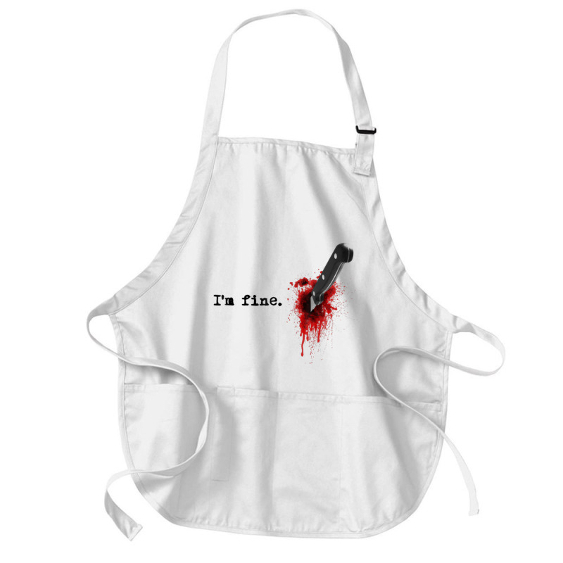 I'm Fine Bloody Halloween T Shirt Medium-length Apron | Artistshot