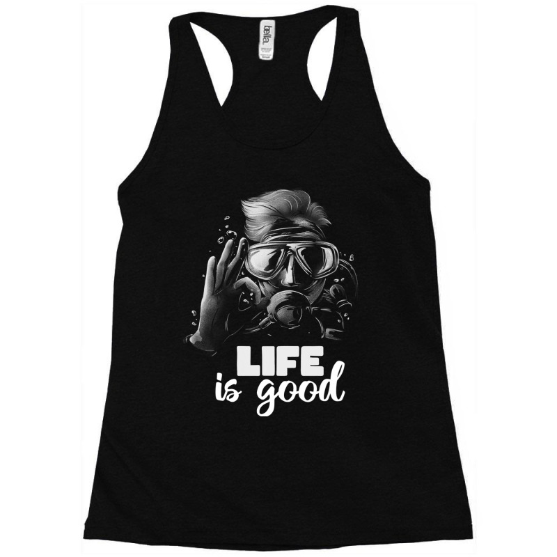 Life Good Snorkeling Ocean Diving Racerback Tank by MELISSABISHOP | Artistshot