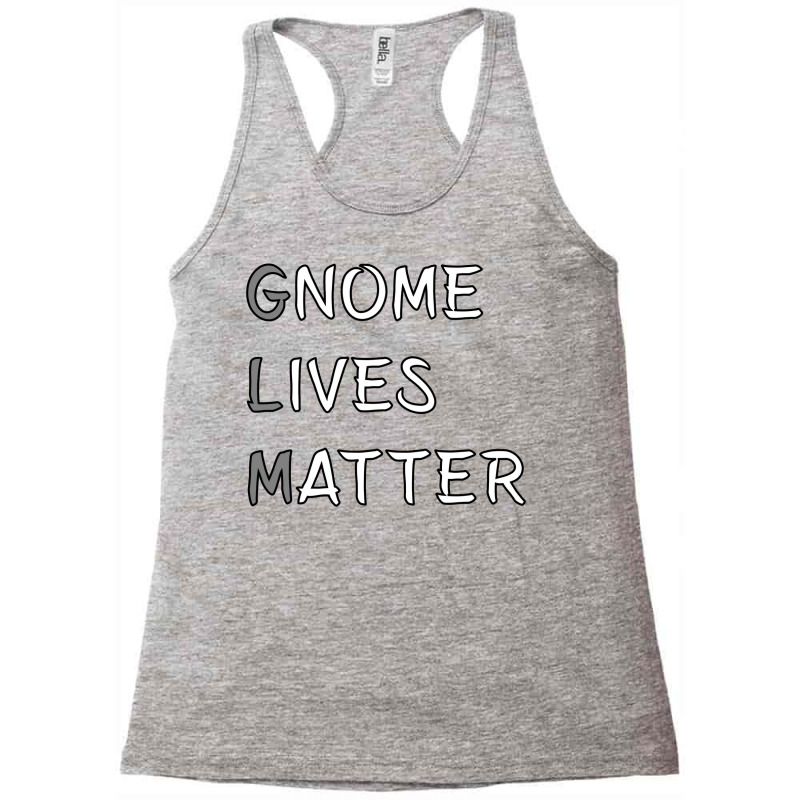 Gnome Lives Matter Meme Dnd 5e Pathfinder Rpg Role Racerback Tank | Artistshot