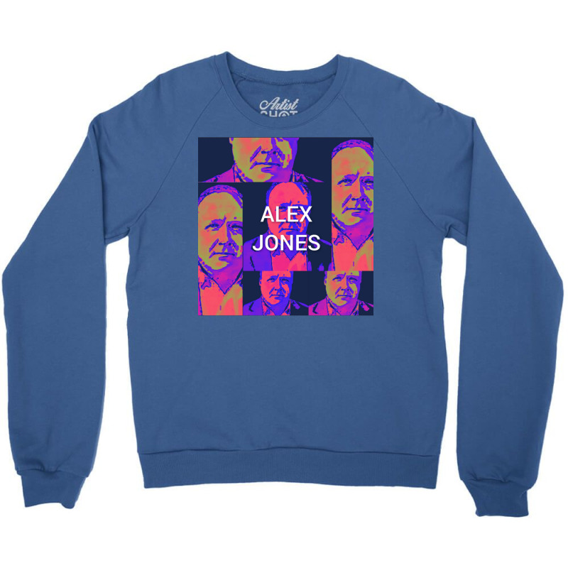 Alex The Jones Crewneck Sweatshirt by mosbahgurkov6 | Artistshot