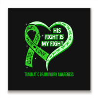 Limited Edition His Fight Is My Fight Ribbon Heart Metal Print Square | Artistshot