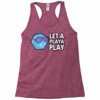 Let A Player Play Racerback Tank | Artistshot