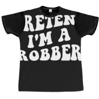 Pretend I'm A Robber, Costume Funny Halloween Part Graphic T-shirt | Artistshot