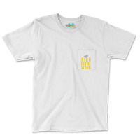 Bird Is The Word Pocket T-shirt | Artistshot