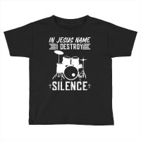 In Jesus Name I Destroy Silence, Christian Worship Toddler T-shirt | Artistshot