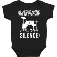 In Jesus Name I Destroy Silence, Christian Worship Baby Bodysuit | Artistshot