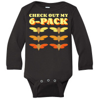 Invasion T  Shirt Check Out My Six Pack Cicada Pun Hilarious Design Gr Long Sleeve Baby Bodysuit | Artistshot