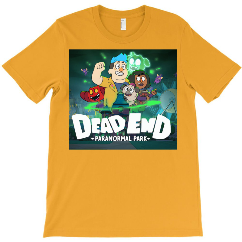 Dead End Paranormal Park T-Shirt by tcgirging | Artistshot