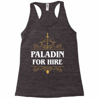 Paladin For Hire Racerback Tank | Artistshot