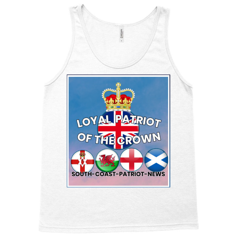 Loyal Patriot Of The Crown Tank Top | Artistshot