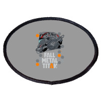 Fall Metal Titan Oval Patch | Artistshot