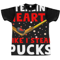 Hockey Stick Stealing Heart Like I Steal Pucks Val Graphic T-shirt | Artistshot