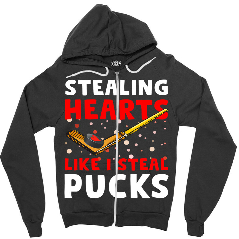 Hockey Stick Stealing Heart Like I Steal Pucks Val Zipper Hoodie | Artistshot