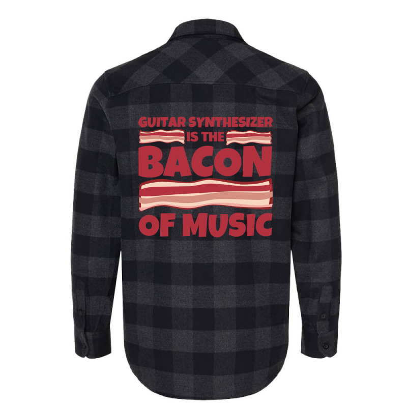 Guitar Synthesizer Gifts Bacon Of Music Flannel Shirt | Artistshot