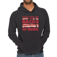 Guitar Synthesizer Gifts Bacon Of Music Vintage Hoodie | Artistshot