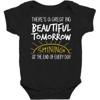 Great Big Beautiful Tomorrow For Carousel T Shirt Baby Bodysuit | Artistshot