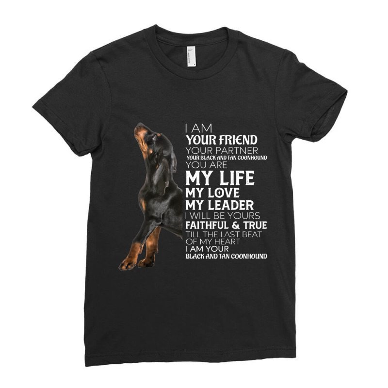 I Am Your Friend Your Partner Your Black And Tan C Ladies Fitted T-Shirt by JESSICASIMONSEN | Artistshot