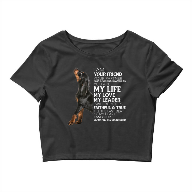 I Am Your Friend Your Partner Your Black And Tan C Crop Top by JESSICASIMONSEN | Artistshot