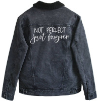 Cute Not Perfect Just Forgiven Christian Bible Ins Unisex Sherpa-lined Denim Jacket | Artistshot