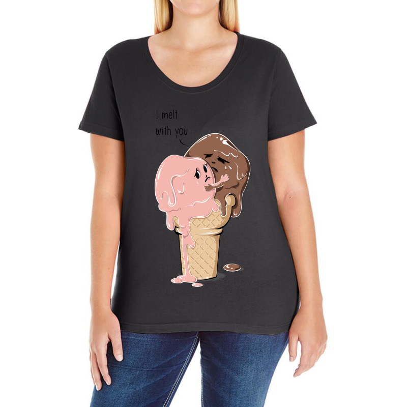 Melt With Wou Ladies Curvy T-shirt. By Artistshot