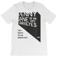 Lyrics By Lennon And Mccartney   Penny Lane T Shir T-shirt | Artistshot