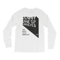 Lyrics By Lennon And Mccartney   Penny Lane T Shir Long Sleeve Shirts | Artistshot