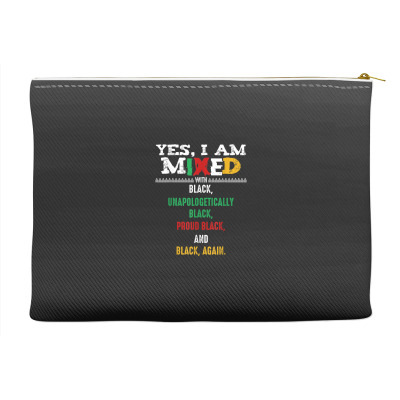 Yes I Am Mixed Black Lives Matter Blm Melanin Dash Accessory Pouches By ...