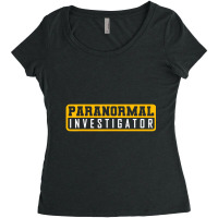 Ghost Hunting Paranormal Investigator T Shirt Women's Triblend Scoop T-shirt | Artistshot