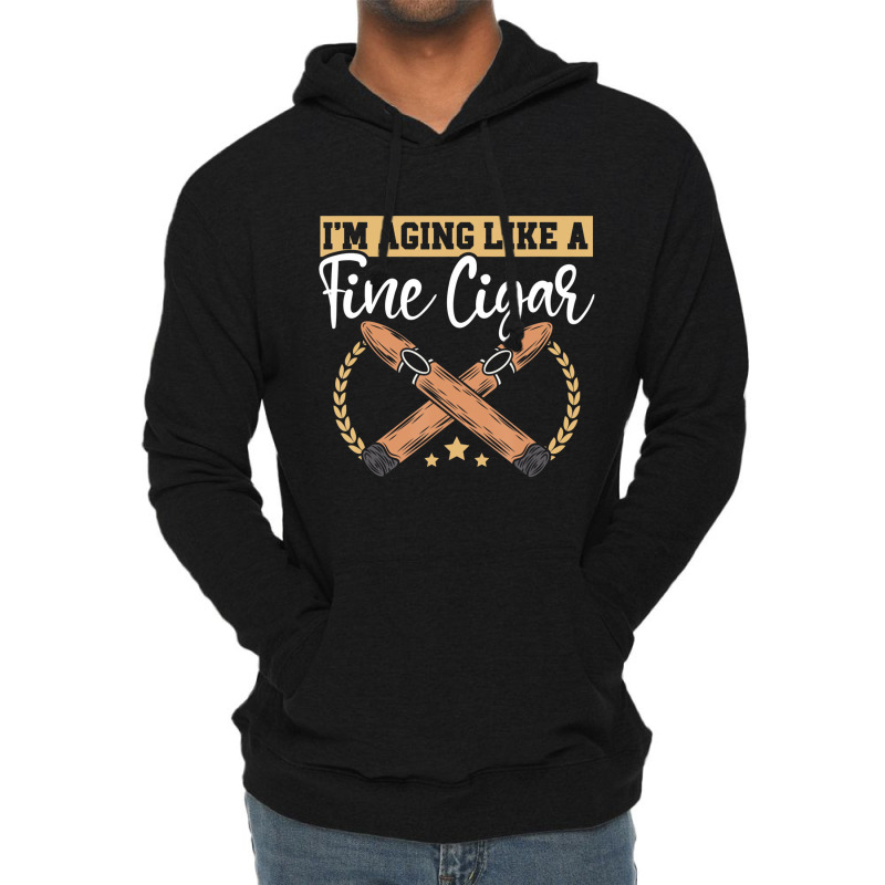 I'm Just Here For The Cigars Tobacco Cigarette Smo Lightweight Hoodie | Artistshot