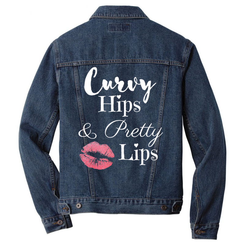 Curvy Hips And Pretty Lips T Shirt Men Denim Jacket | Artistshot