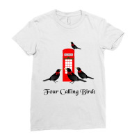 Funny Four Calling Birds Twelve Days Of Christmas Ladies Fitted T-shirt | Artistshot