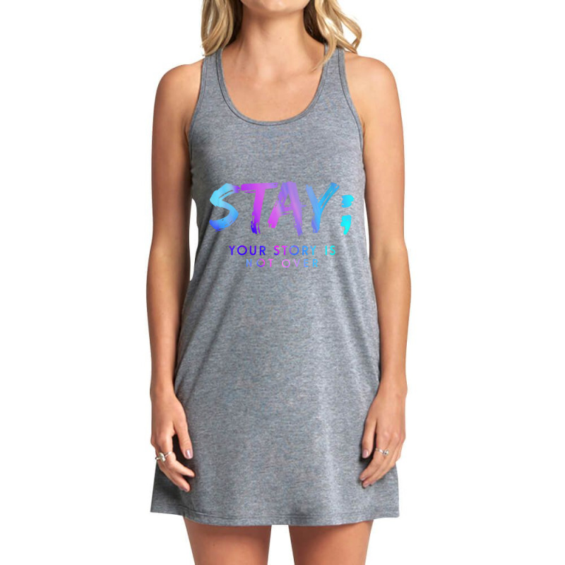 Womens Stay Your Story Is Not Over Shirt V Neck T Tank Dress by saterseim | Artistshot