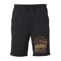 Do Not Meddle The Affairs Of Dragons Funny Dragon  Fleece Short | Artistshot