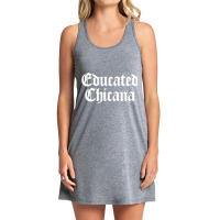 Educated Chicana Pride Mexican American Women Hisp Tank Dress | Artistshot