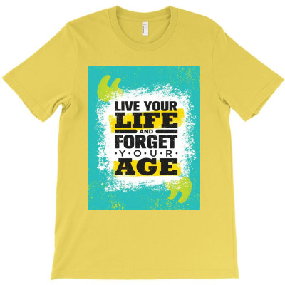 Lifequotes T-shirt Designed By Sanjana Budana