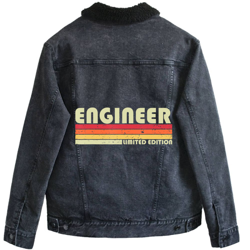 Engineer Funny Job Title Profession Birthday Worke Unisex Sherpa-lined Denim Jacket | Artistshot