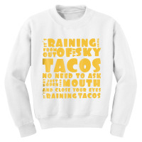 Funny Its Raining Tacos Tshirt For Men Women & Kid Youth Sweatshirt | Artistshot