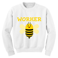 Worker Bee Funny Beekeeping Text Graphic T Shirt Youth Sweatshirt | Artistshot