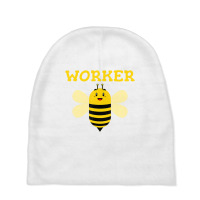 Worker Bee Funny Beekeeping Text Graphic T Shirt Baby Beanies | Artistshot