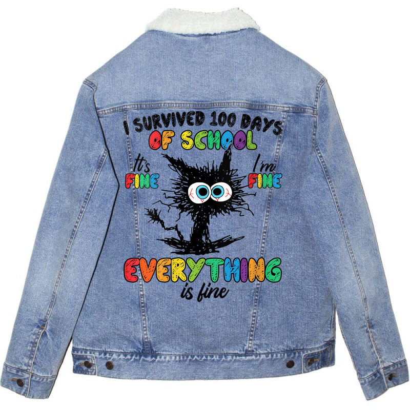 Womens 100 Days Of School It's Fine I'm Fine Every Unisex Sherpa-lined Denim Jacket | Artistshot