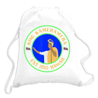 King Kamehameha Est 1810 Hawaii La And Hawaii Nei Drawstring Bags | Artistshot