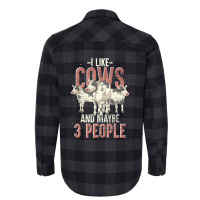 I Like Cows And Maybe 3 People Funny Farm Animal C Flannel Shirt | Artistshot